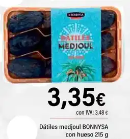 Cash Ifa BONNYSA Dátiles medjoul con hueso oferta