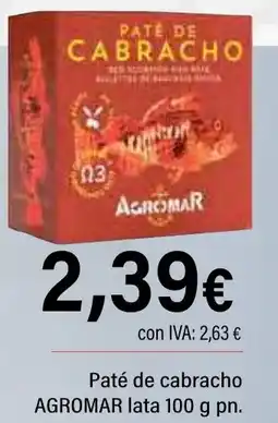 Cash Ifa AGROMAR Paté de cabracho oferta