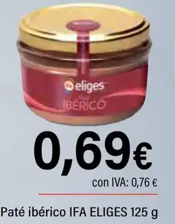 Cash Ifa IFA ELIGES Paté ibérico oferta