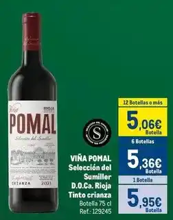 Makro Viña pomal - seleccion del sumiller d.o.ca. rioja tinto crianza oferta