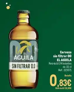 Makro El aguila - cerveza sin filtrar 00 oferta