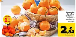 Carrefour Carrefour el mercado - mandarina oferta