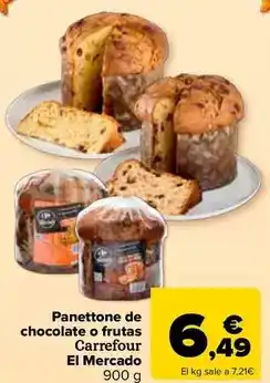 Carrefour Carrefour el mercado - panettone de chocolate o frutas oferta