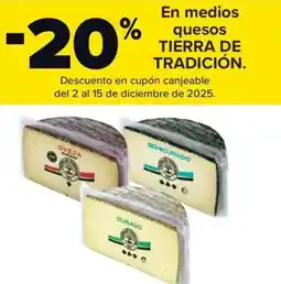 Carrefour Market TIERRA DE TRADICIÓN En medios quesos oferta