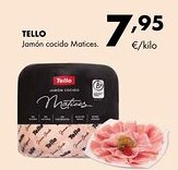 Supermercados Lupa TELLO Jamón cocido Matices. oferta