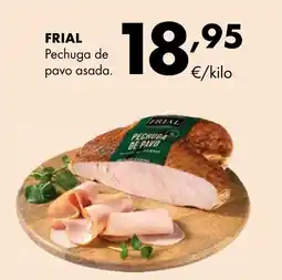 Supermercados Lupa FRIAL Pechuga de pavo asada oferta
