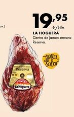 Supermercados Lupa LA HOGUERA Centro de jamón serrano Reserva. oferta