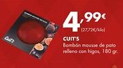 Supermercados Lupa CUIT'S Bombón mousse de pato relleno con higos oferta