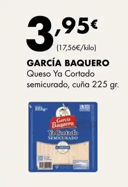 Supermercados Lupa GARCÍA BAQUERO Queso Ya Cortado semicurado oferta