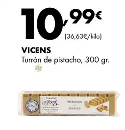 Supermercados Lupa VICENS Turrón de pistacho oferta