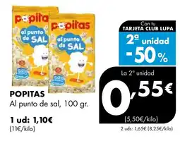 Supermercados Lupa POPITAS Al punto de sal oferta