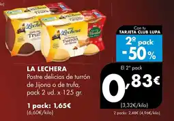 Supermercados Lupa LA LECHERA Postre delicias de turrón de Jijona o de trufa, oferta