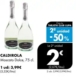 Supermercados Lupa CALDIROLA Moscato Dolce oferta