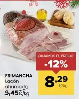Autoservicios Familia Frimancha - lacon ahumado oferta