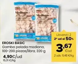Autoservicios Familia Eroski basic - gamba pelada mediana oferta
