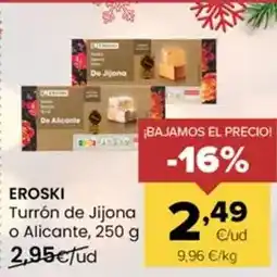 Autoservicios Familia Eroski - turron de jijona o alicante oferta