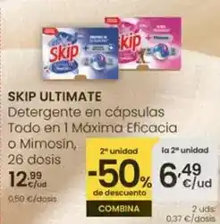 Eroski Skip ultimate - detergente en cápsulas todo en 1 máxima eficacia o mimosín oferta