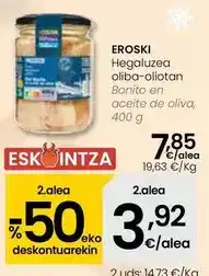 Eroski Eroski - bonito en aceite de oliva oferta