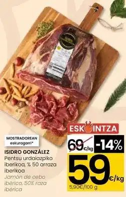 Eroski Isidro gonzalez - jamon de cebo iberico 50% raza iberica oferta
