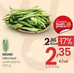 Eroski Eroski - judía plana oferta