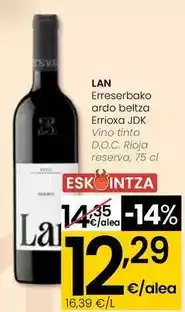 Eroski Lan - vino tinto d.o.c. rioja reserva oferta