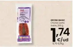 Eroski Eroski basic - chorizo sarta dulce oferta