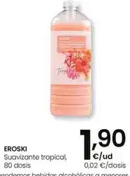 Eroski Eroski - suavizante tropical oferta