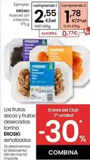 Eroski Eroski - nueces sin casera oferta