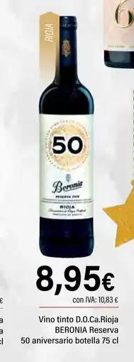 Cash Ifa BERONIA Vino tinto D.O.Ca.Rioja Reserva 50 aniversario botella oferta