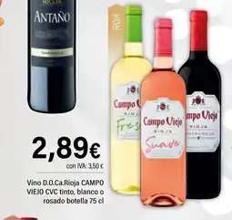 Cash Ifa CAMPO VIEJO CVC Vino D.O.Ca Rioja tinto blanco o rosado botella oferta