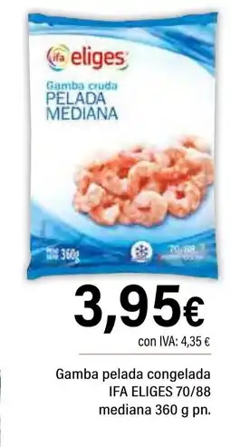 Cash Ifa IFA ELIGES Gamba pelada congelada oferta