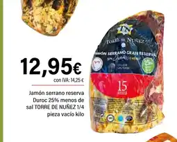 Cash Ifa TORRE DE NUÑEZ Jamón serrano reserva Duroc 25% menos de sal oferta