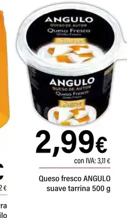 Cash Ifa ANGULO Queso fresco suave tarrina oferta