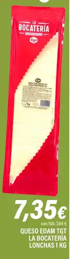 Cash Ifa Queso edam tgt la bocatería lonchas oferta