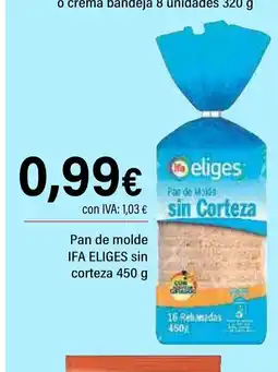 Cash Ifa IFA ELIGES Pan de molde sin corteza oferta