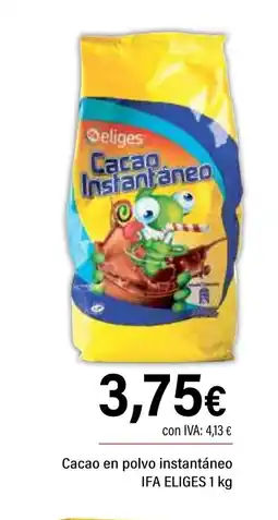 Cash Ifa IFA ELIGES Cacao en polvo instantáneo oferta