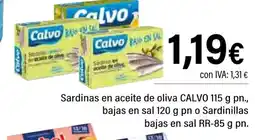 Cash Ifa CALVO Sardinas en aceite de oliva bajas en sal o Sardinillas bojas en sal oferta