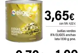 Cash Ifa IFA ELIGES Judias verdes anchas lata oferta