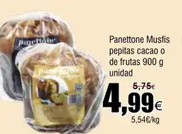 FROIZ Panettone Musfis pepitas cacao o de frutas oferta