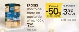 Eroski Eroski - bonito del norte en aceite de oliva oferta