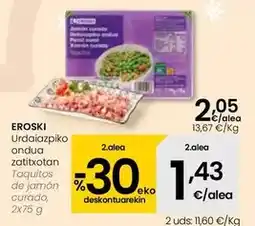 Eroski Eroski - taquitos de jamón curado oferta