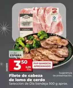 Dia Seleccion de dia - filete de cabeza de lomo de cerdo oferta