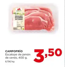 Alimerka CAMPOFRÍO Escalope de jamón de cerdo oferta