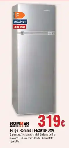 Hiper FROIZ Frigo Rommer FE291INOXV oferta
