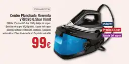 Hiper FROIZ ROWENTA Centro Planchado VR8320 6,5bar limit oferta