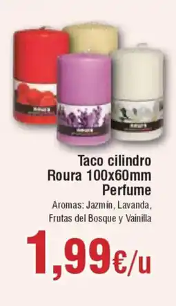 Hiper FROIZ Taco cilindro Roura 100x60mm Perfume oferta