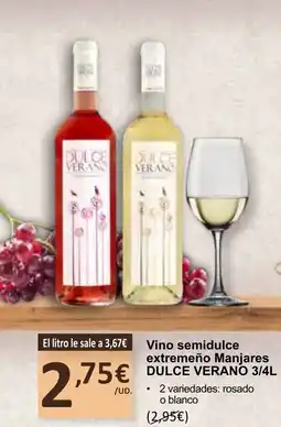 SPAR DULCE VERANO Vino semidulce extremeño Manjares oferta