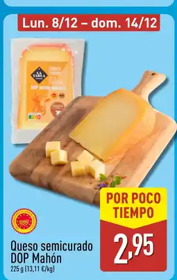ALDI Queso semicurado DOP Mahón oferta