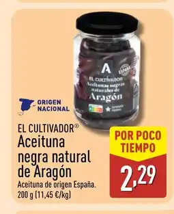 ALDI EL CULTIVADOR Aceituna negra natural de Aragón oferta