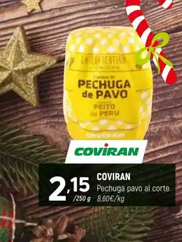 Coviran COVİRAN Pechuga pavo al corte oferta